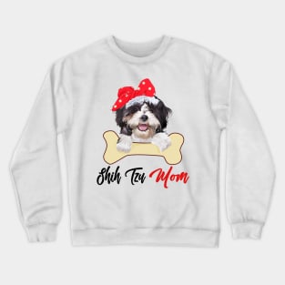 Shih Tzu Mom Dog Owner Mothers Day Gift Crewneck Sweatshirt